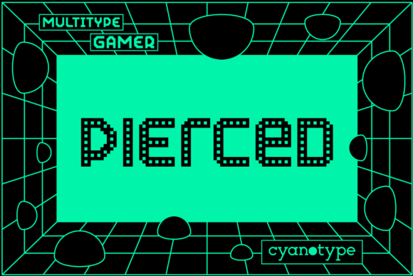 Gamer Pierced: Injecting Pixelated Edge into Modern Typography