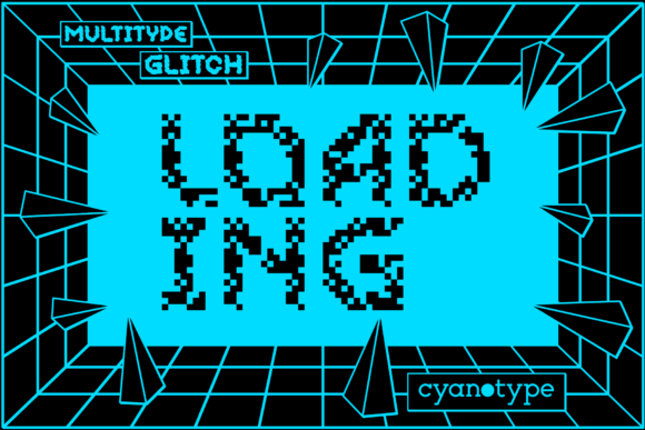MultiType Glitch Loading: A Pixelated Display Font for Bold Projects