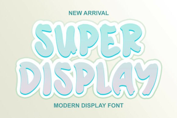Super Display: The High-Energy Typeface for Unforgettable Impact